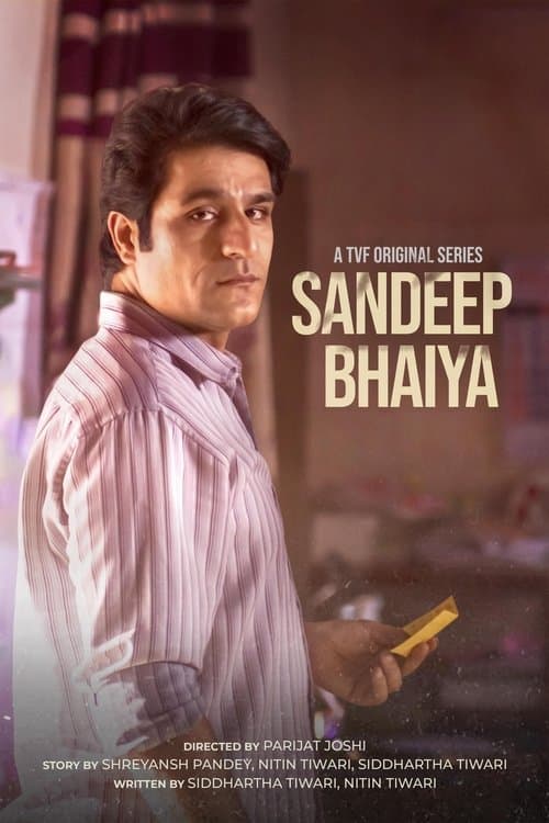 Sandeep Bhaiya - Season 1
