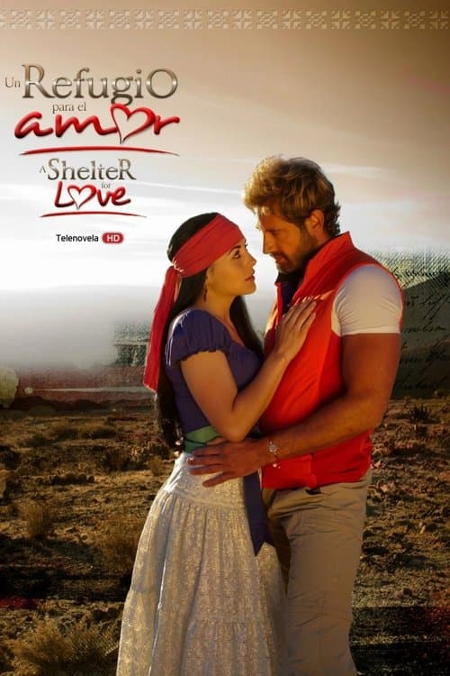 A Shelter for Love - Season 1