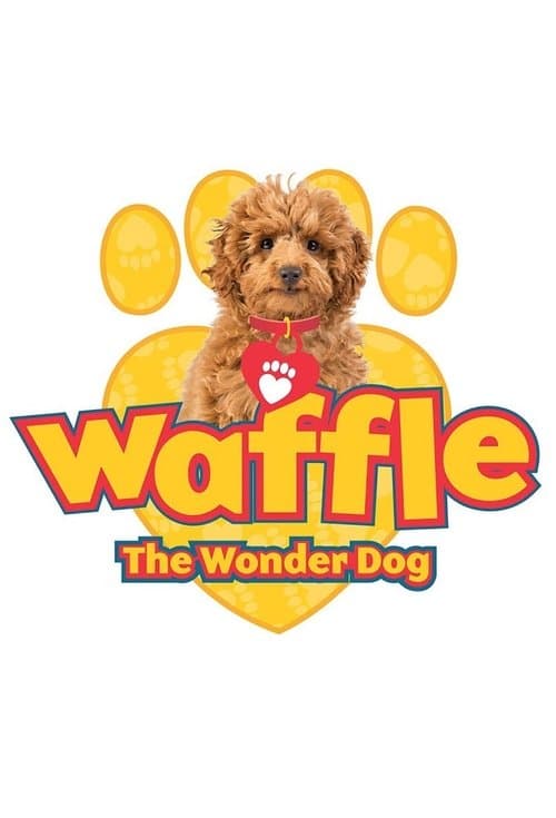 Waffle the Wonder Dog - Series 1