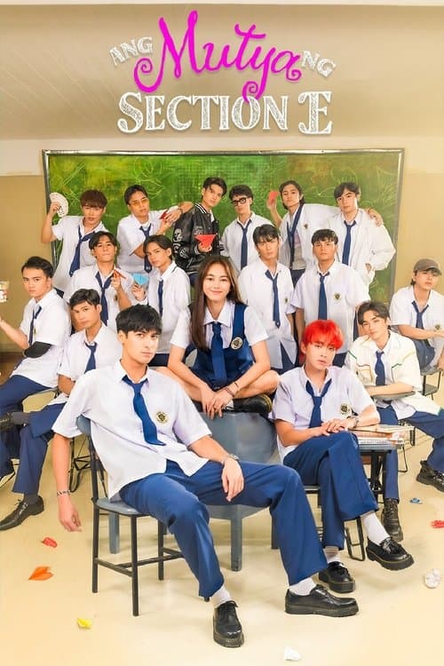 Ang Mutya ng Section E - Season 1