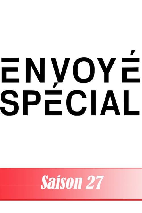 Envoyé Spécial - Season 2016