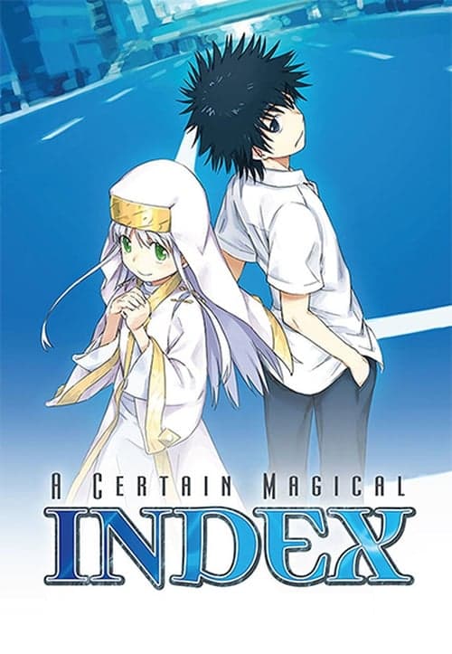 A Certain Magical Index - Season 1
