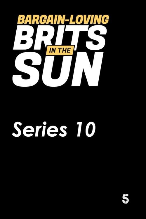 Bargain-Loving Brits in the Sun - Series 10