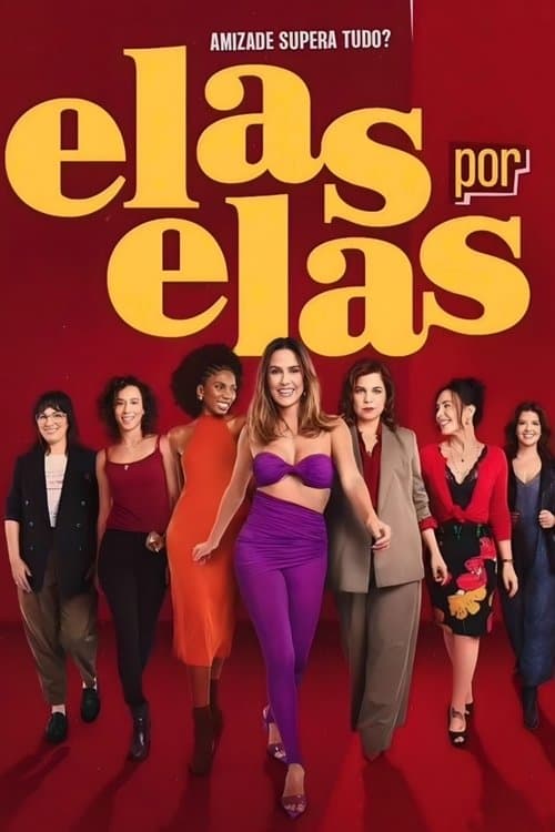 Elas por Elas - Season 1