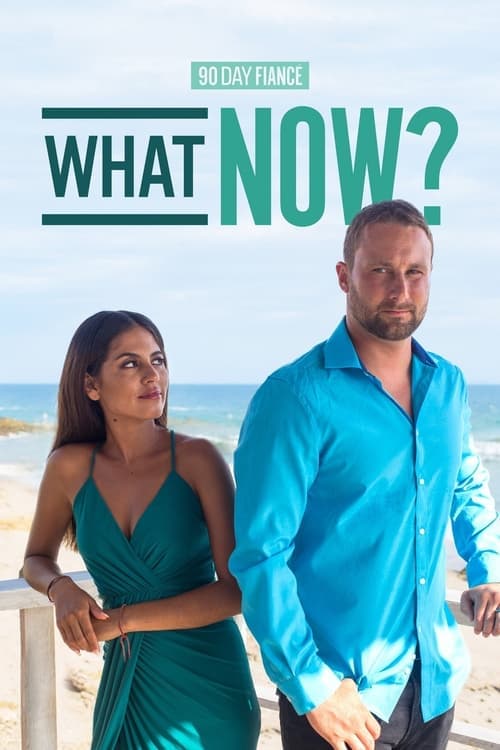 90 Day Fiancé: What Now? - Season 4