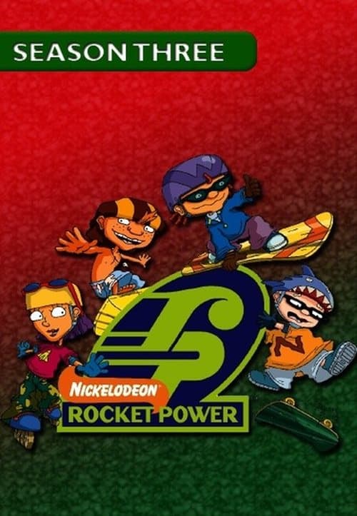 Rocket Power - Season 3