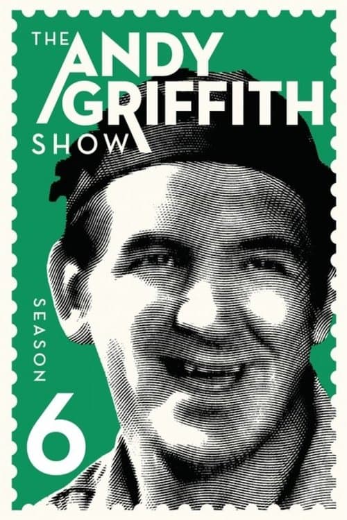 The Andy Griffith Show - Season 6