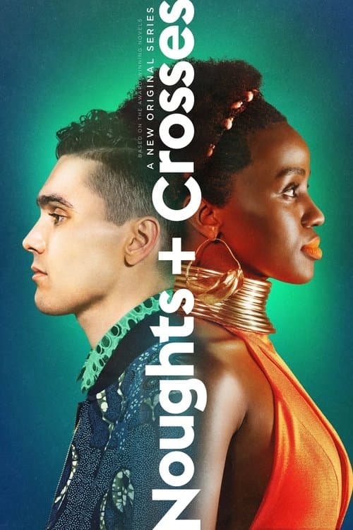 Noughts + Crosses - Season 2