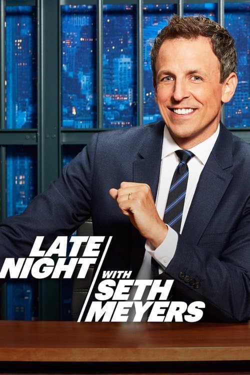 Late Night with Seth Meyers - Season 10