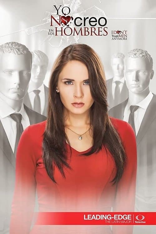 I Don't Trust Men Anymore - Season 1