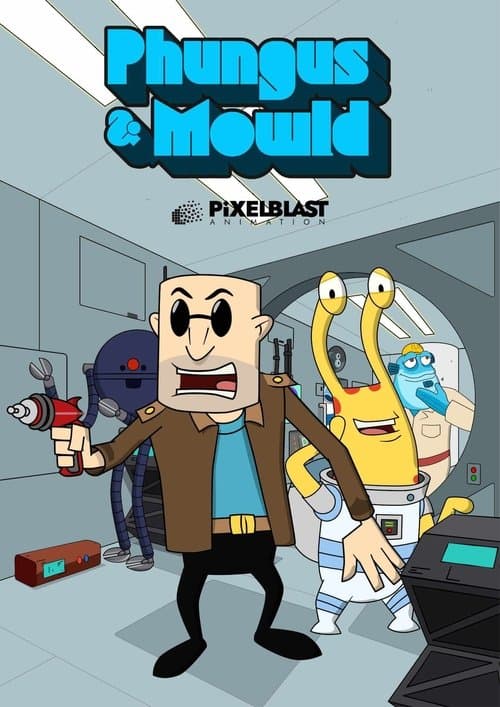 Phungus & Mowld - Season 1