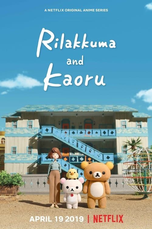 Rilakkuma and Kaoru - Season 1