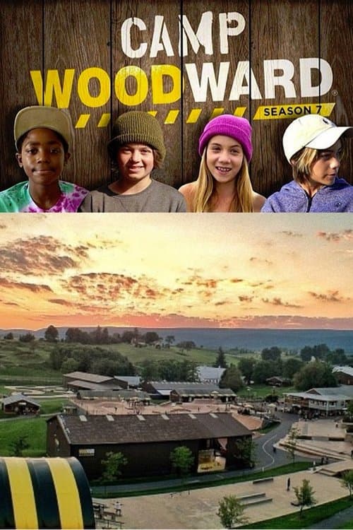 Camp Woodward - Season 7