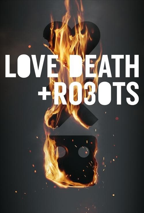 Love, Death & Robots - Volume 3