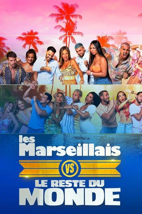 Les Marseillais vs le Reste du monde - Season 6