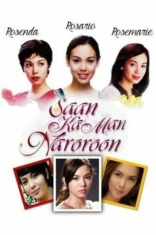 Saan Ka Man Naroroon - Season 1