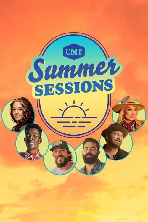 CMT Summer Sessions - Season 1
