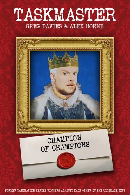 Taskmaster: Champion of Champions - Season 1
