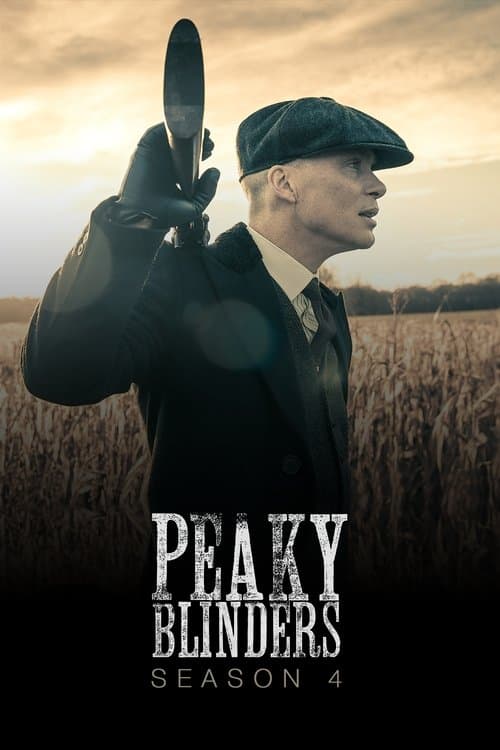Peaky Blinders - Series 4