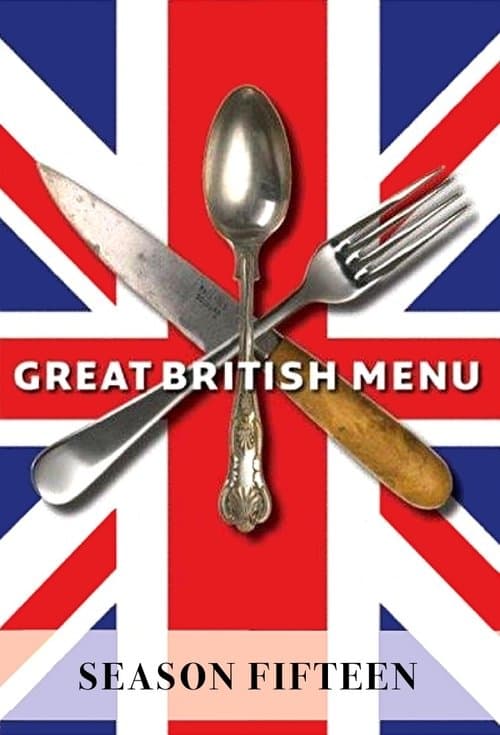 Great British Menu - Series 15