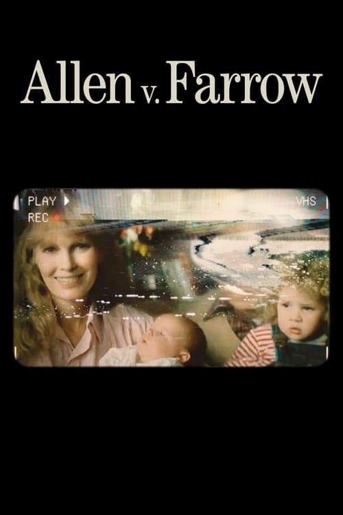 Allen v. Farrow - Miniseries