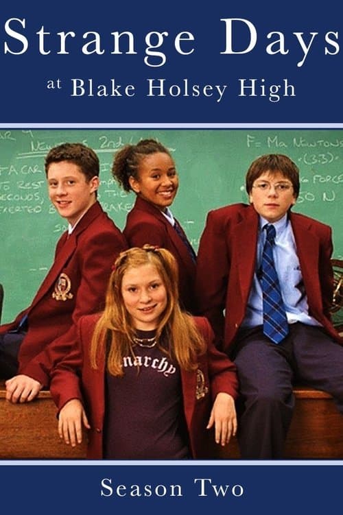 Strange Days at Blake Holsey High - Season 2