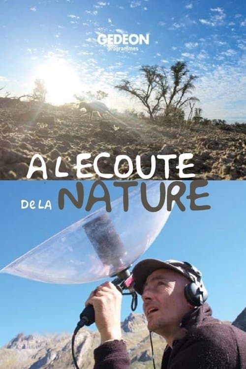 À l’écoute de la nature - Season 1