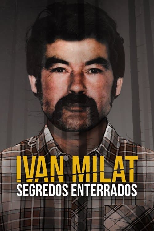 Ivan Milat: Buried Secrets - Season 1