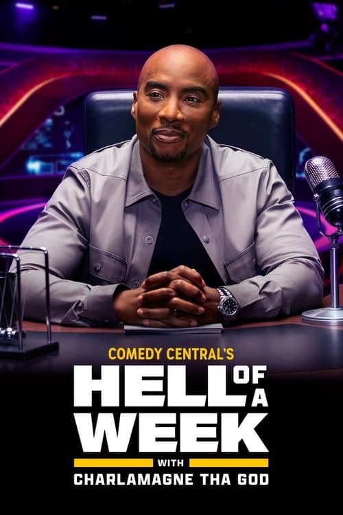 Hell of a Week with Charlamagne Tha God - Season 1
