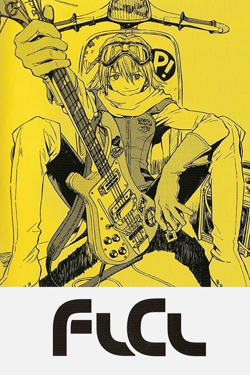 FLCL - Season 1