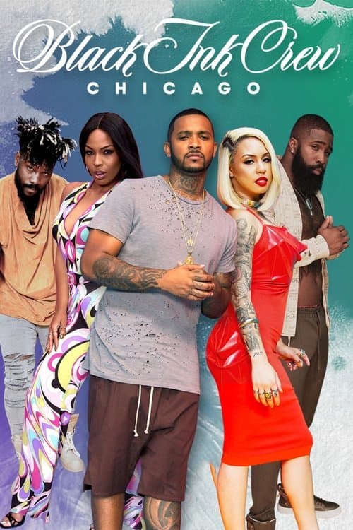 Black Ink Crew Chicago - Season 3