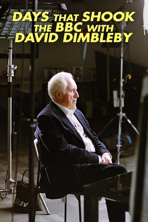Days That Shook the BBC with David Dimbleby - Season 1