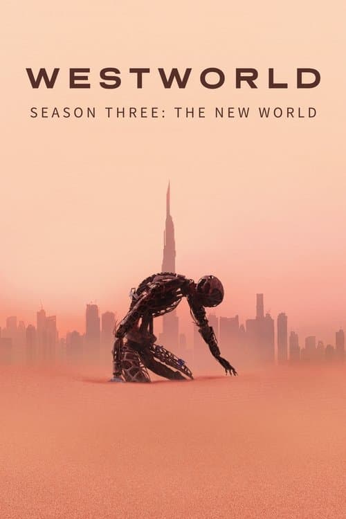 Westworld - Season Three: The New World