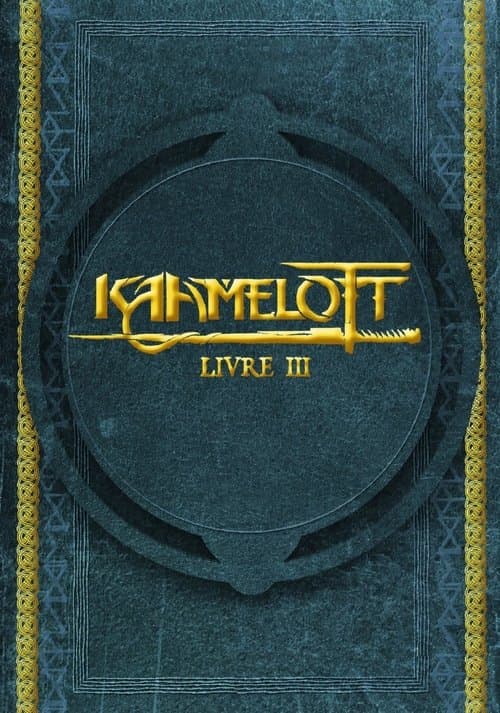 Kaamelott - Livre III