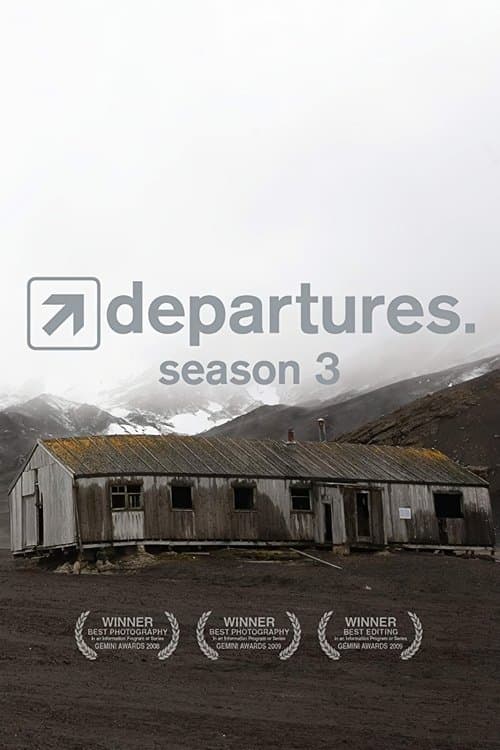 Departures - Season 3