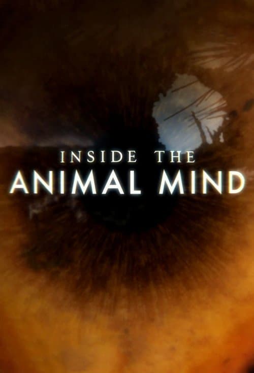 Inside the Animal Mind - Season 1