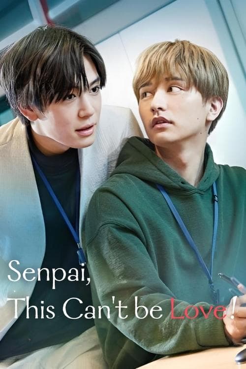 Senpai, This Can't Be Love! - Season 1