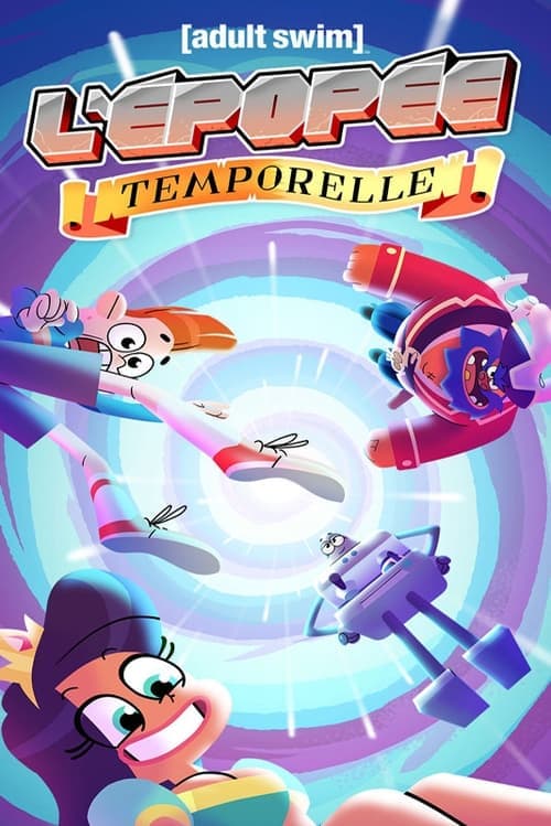 L'Épopée temporelle - Season 1