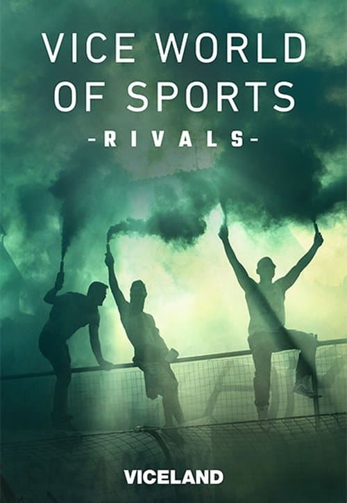 Vice World of Sports - Rivals