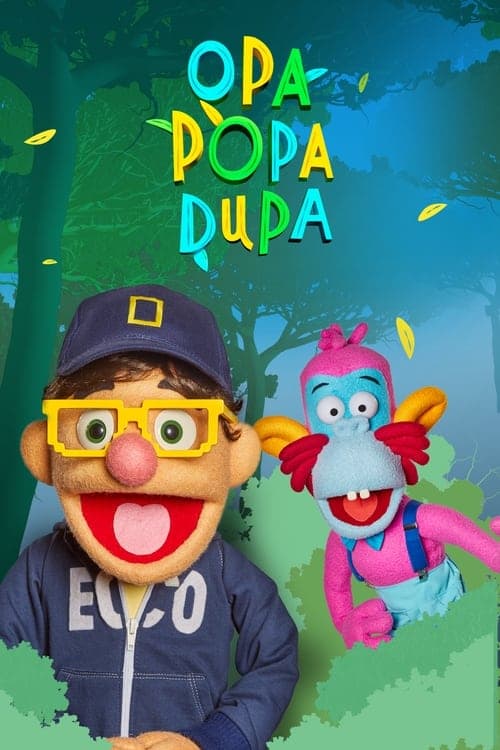 Opa Popa Dupa - Season 1