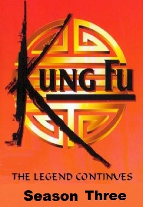 Kung Fu: The Legend Continues - Season 3