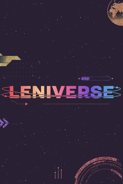 LENIVERSE - Season 1