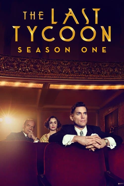 The Last Tycoon - Season 1