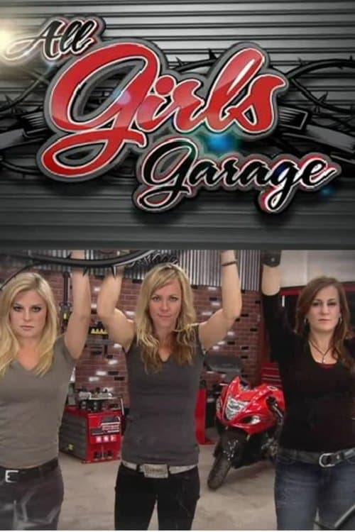 All Girls Garage - Season 8