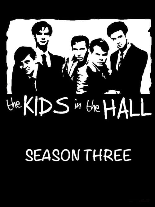 The Kids in the Hall - Season 3