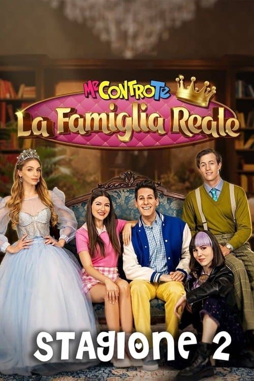 Me contro Te - La famiglia reale - Season 2