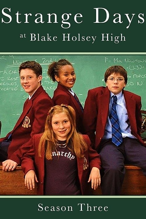 Strange Days at Blake Holsey High - Season 3