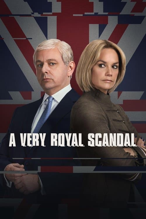 A Very Royal Scandal - Miniseries