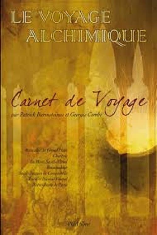Le voyage alchimique - Season 1