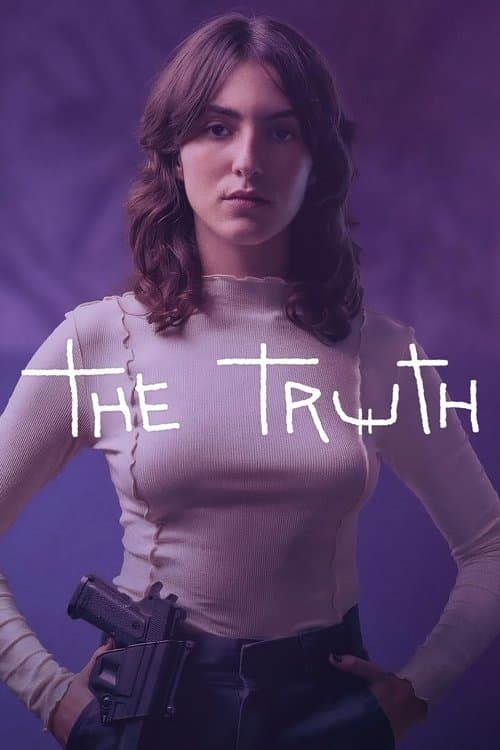 The Truth - Season 1